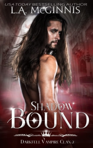 Shadow Bound The Darkfell Vampire Clan : 2