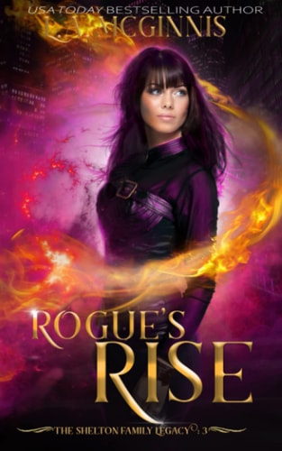 Rogue's Rise The Shelton Family Legacy : 3