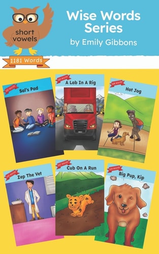 Wise Word Series Short Vowels: Decodable Story Collection (Orton Gillingham Scope)