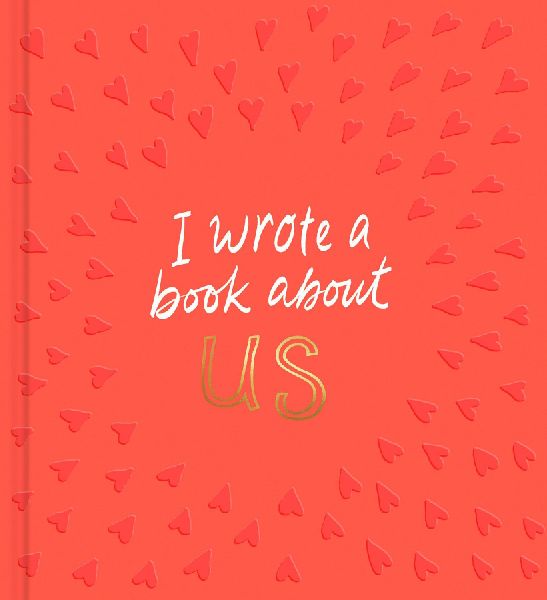 I Wrote a Book about Us