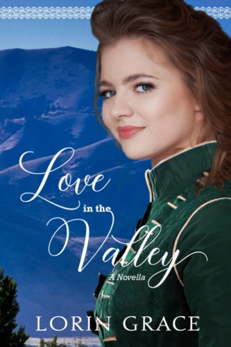 Love In the Valley A Cache Valley Novella