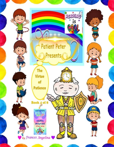 Patient Peter Presents the Virtue of Patience