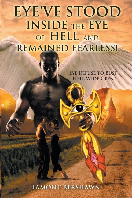 Eyeve Stood Inside the Eye of Hell and Remained Fearless!