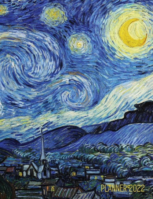 Vincent van Gogh Planner 2022: Starry Night Planner Organizer | January-December 2022 (12 Months) | Post-Impressionism Art