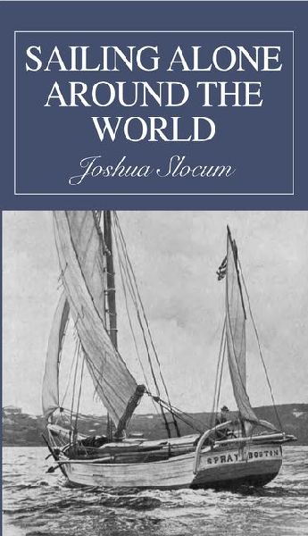 Sailing Alone Around the World
