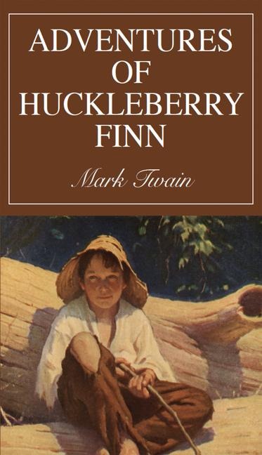 Adventures of Huckleberry Finn: Tom Sawyers Companion