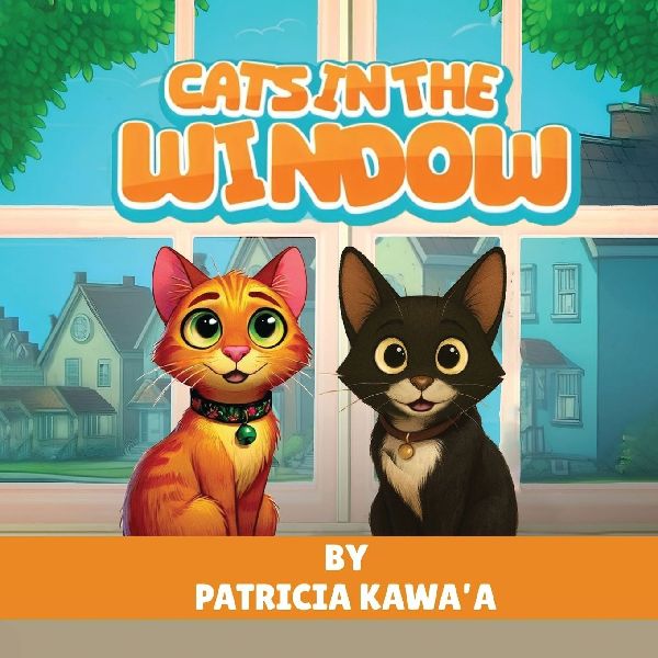 Cats in the Window: A Purr-fectly Fun Rhyming Story About Two Curious Cats, Friendship, and the Joy of Home