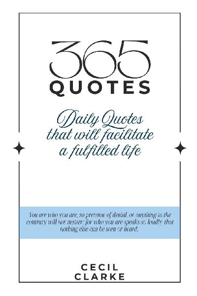 365 Quotes: Daily Quotes to Facilitate a Fulfilled Life