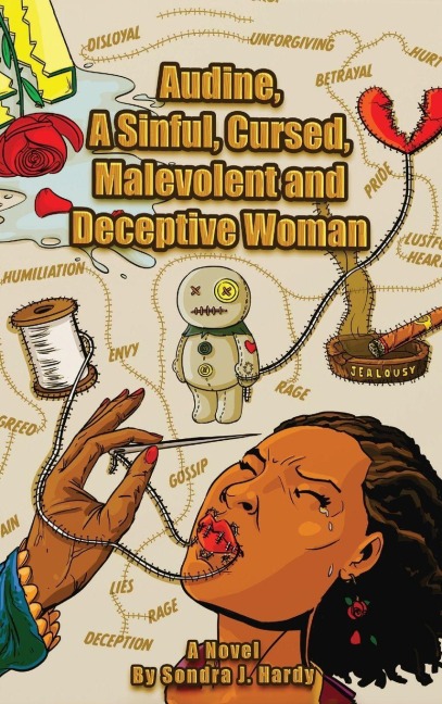 Audines Story: A Sinful, Cursed, Malevolent, and Deceptive Woman Book 1
