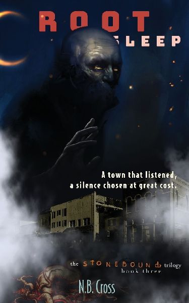 Root Sleep: Stonebound Book 3
