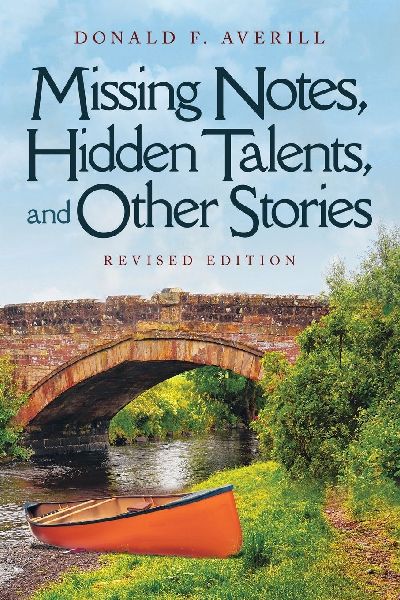 Missing Notes, Hidden Talents and Other Stories