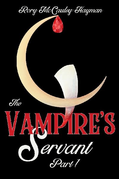 The Vampires Servant Part 1