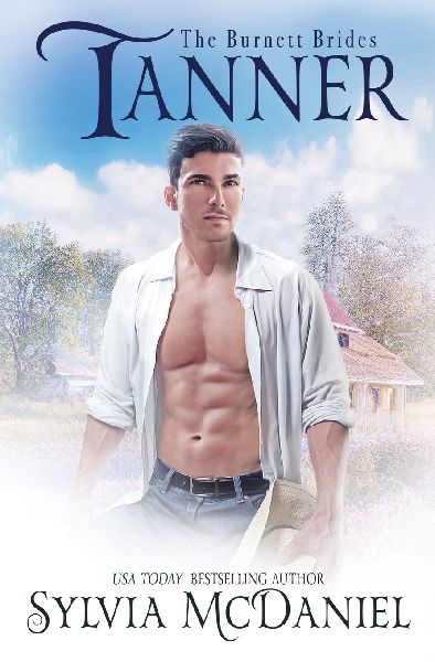 Tanner: The Burnett Brides Book 6