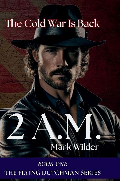 2 AM: The Cold War Returns