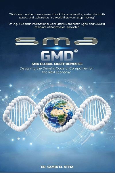 SMA GMD (Global Multi-Domestic Company): Designing The Genetic Code of Companies for the Next Economy.
