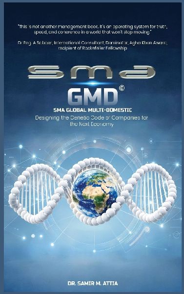 SMA GMD (Global Multi-Domestic Company): Designing The Genetic Code of Companies for the Next Economy.