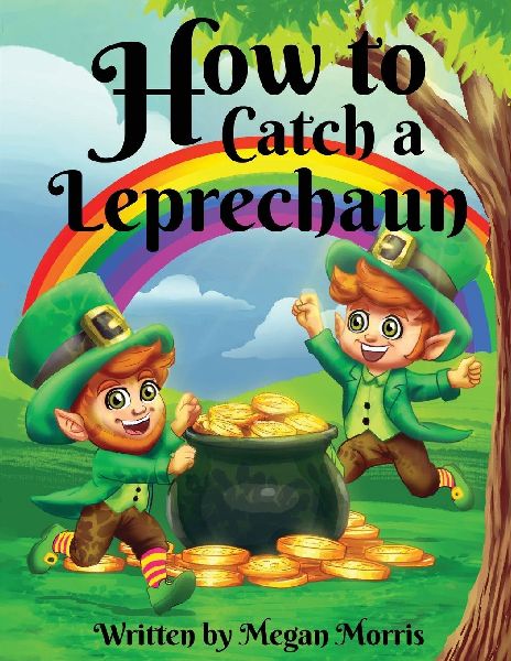 How to Catch a Leprechaun
