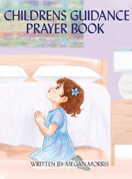 CHILDRENS GUIDANCE PRAYER BOOK