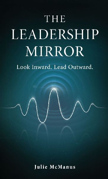 The Leadership Mirror
