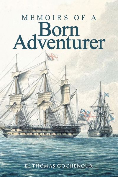 Memoirs of A Born Adventurer