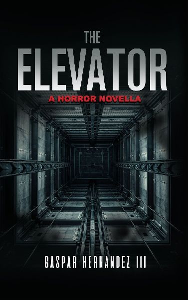 The Elevator: A Horror Novella