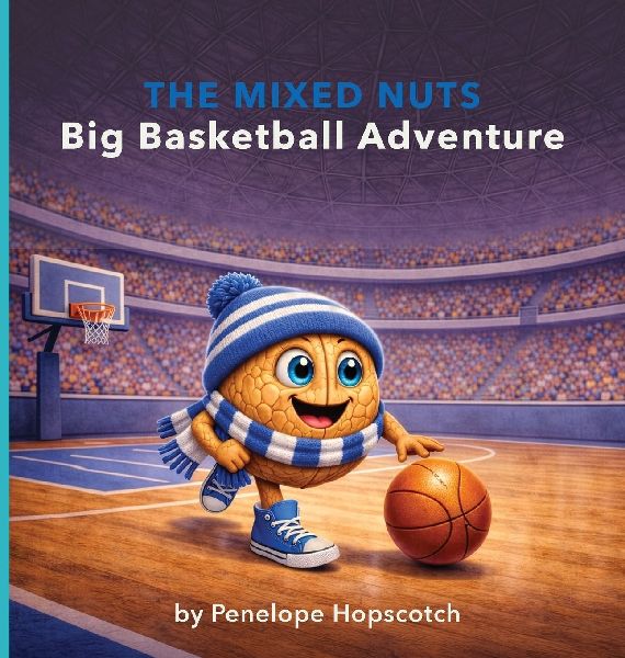 The Mixed Nuts Big Basketball Adventure