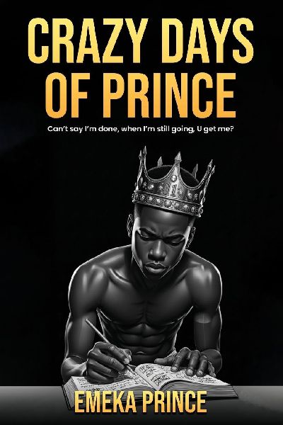 CRAZY DAYS OF PRINCE