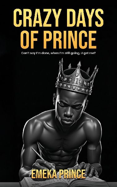 CRAZY DAYS OF PRINCE