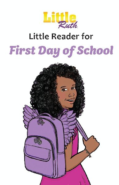 Little Ruth First Day of School Little Reader
