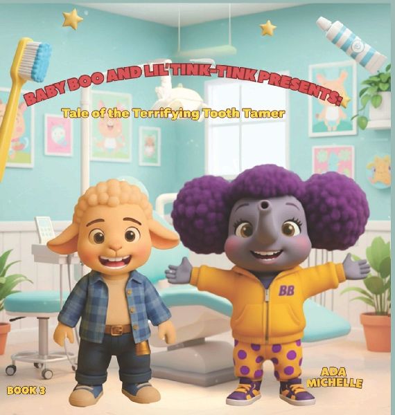 Baby Boo and Lil Tink-Tink Presents: Tale of the Terrifying Tooth Tamer