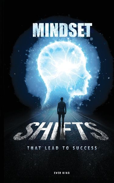 Mindset Shifts That Lead to Success