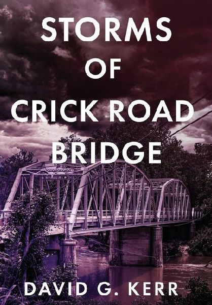 Storms of Crick Road Bridge