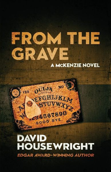 From the Grave: A McKenzie Novel