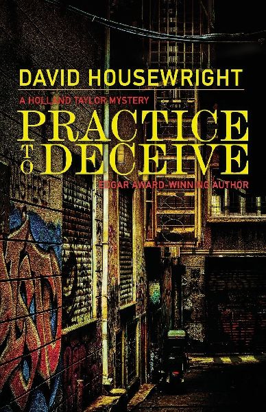 Practice to Deceive: A Holland Taylor Mystery