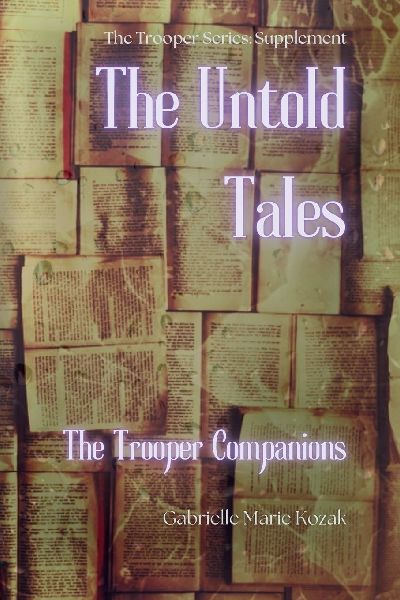 The Untold Tales: The Trooper Companions