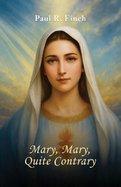 Mary, Mary, Quite Contrary