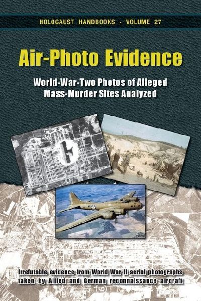AirPhoto Evidence: WorldWarTwo Photos of Alleged MassMurder Sites Analyzed