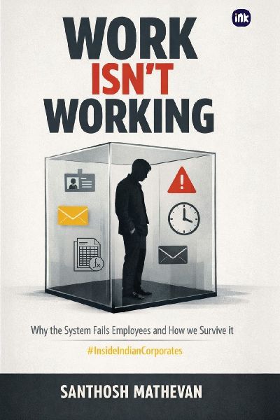 Work Isn't Working: Why the system fails employees and how we survive it