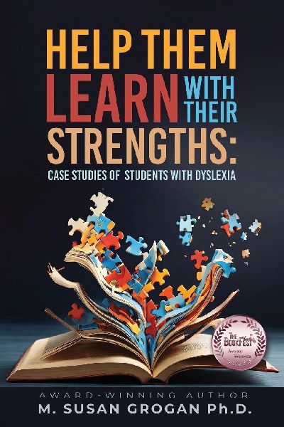 Help Them Learn with their Strengths: Case studies of students with Dyslexia