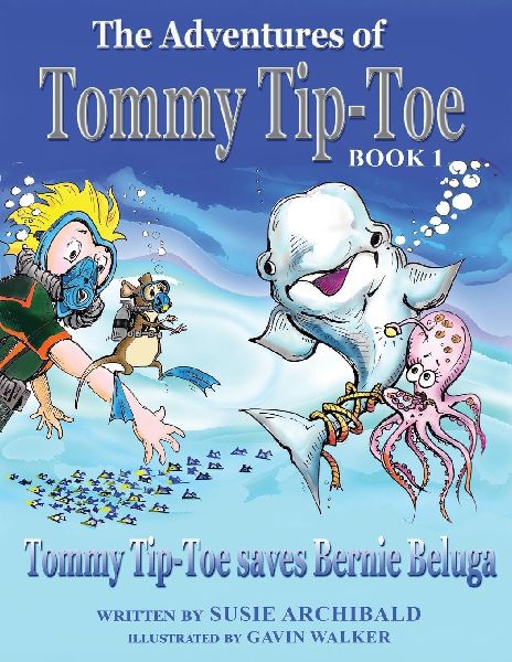 The Adventures of Tommy Tip-Toe: Tommy Tip-Toe saves Bernie Beluga
