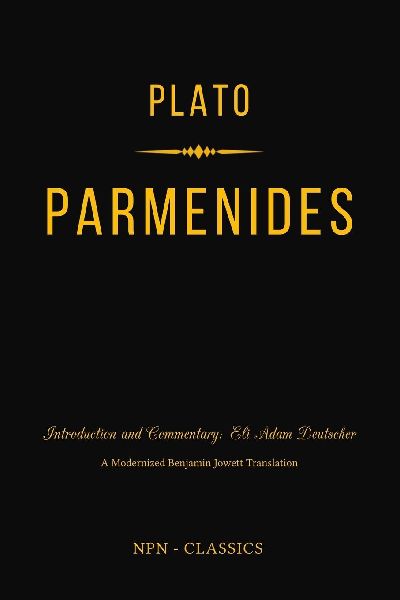 Parmenides: A New Philosophical Introduction and Commentary
