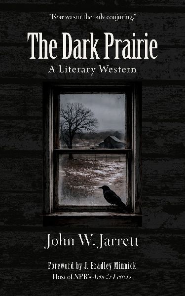 The Dark Prairie: A Literary Western