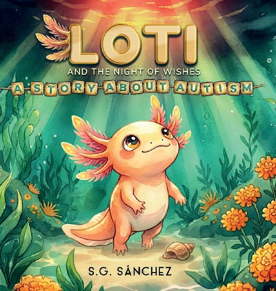 Loti and the Night of Wishes: A Story About Autism