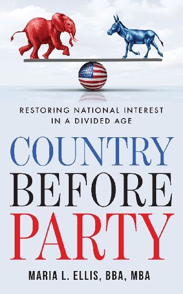 Country Before Party: Restoring National Interest in a Divided Age