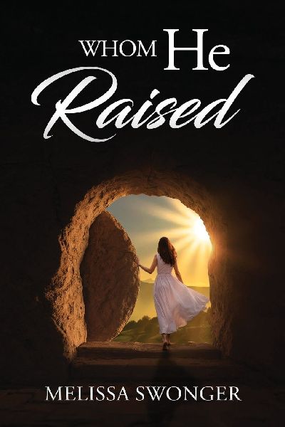 Whom He Raised