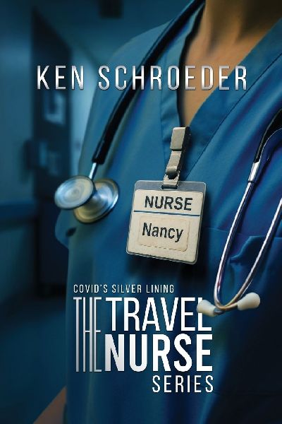 The Travel Nurse Series: Covids Silver Lining