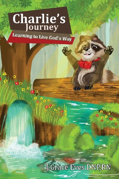 Charlies Journey: Learning to Live Gods Way