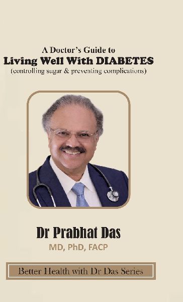 A Doctors Guide to Living Well with DIABETES