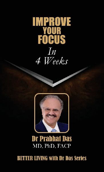 IMPROVE YOUR FOCUS  IN 4 WEEKS