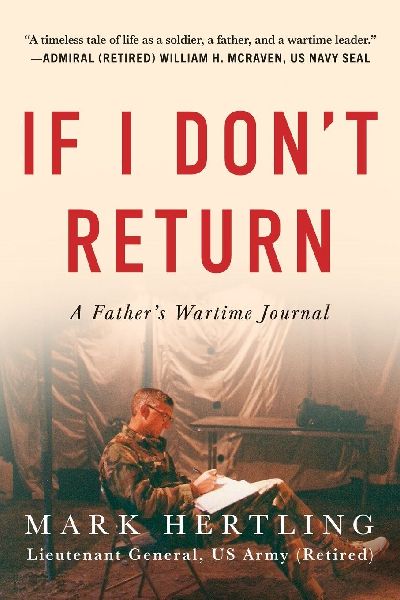 If I Dont Return: A Fathers Wartime Journal
